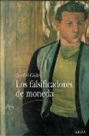 LOS FALSIFICADORES DE MONEDA by Andre Gide