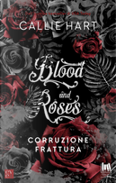 Blood and Roses by Callie Hart