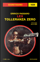 Lex: Tolleranza zero by Errico Passaro