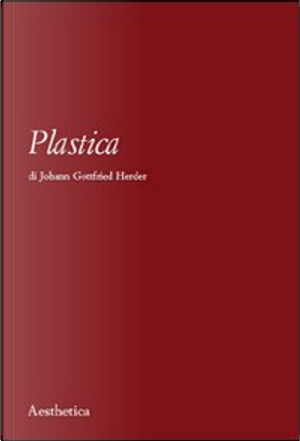 Plastica by J. Gottfried Herder