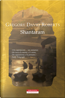 Shantaram by Gregory David Roberts