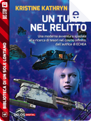 Un tuffo nel relitto by Kristine Kathryn Rusch