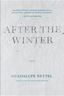 After the Winter by Guadalupe Nettel