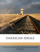 American Ideals by Norman Foerster