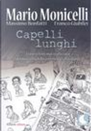 Capelli lunghi by Franco Giubilei, Mario Monicelli, Massimo Bonfatti