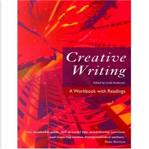 Creative Writing by Linda Anderson