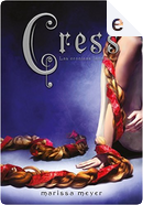 Cress by Marissa Meyer