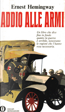 Addio alle armi by Ernest Hemingway