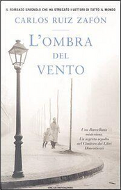 L'ombra del vento by Carlos Ruiz Zafón