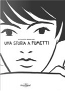 Una storia a fumetti by Alessandro Baronciani