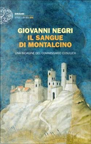 Il sangue di Montalcino by Giovanni Negri
