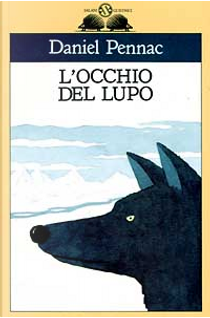 L'occhio del lupo by Daniel Pennac
