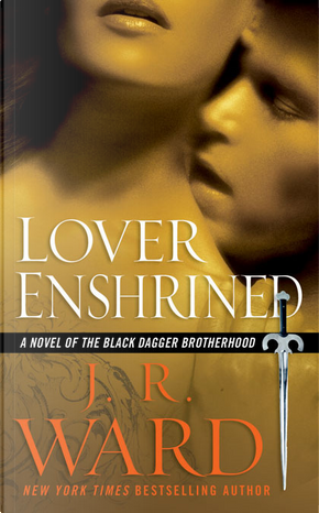 Lover Enshrined by J. R. Ward