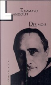 Des mois by Idolina Landolfi, Monique Baccelli, Tommaso Landolfi
