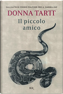 Il piccolo amico by Donna Tartt