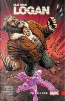 Wolverine Old Man Logan 8 by Ed Brisson