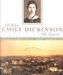 The World of Emily Dickinson by Polly Longsworth