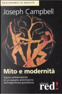 Mito e modernità by Joseph Campbell