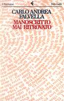 Manoscritto mai ritrovato by Carlo Andrea Falvella