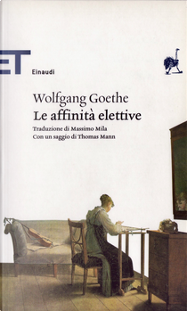 Le affinità elettive by Johann Wolfgang Goethe