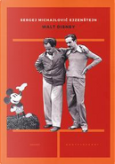 Walt Disney by Sergej M. Ejzenstejn