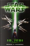 Star Wars - Io, Jedi. by Michael A. Stackpole