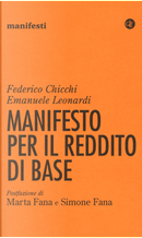 Manifesto per il reddito di base by Emanuele Leonardi, Federico Chicchi