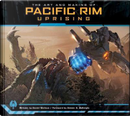 The Art and Making of Pacific Rim Uprising by Daniel Wallace