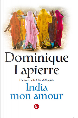 India mon amour by Dominique Lapierre