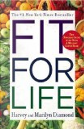 Fit for Life by Harvey Diamond