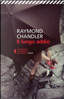Il lungo addio by Raymond Chandler