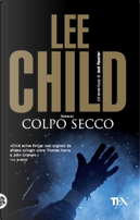 Colpo secco by Lee Child