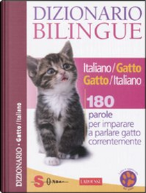 Dizionario bilingue Italiano/Gatto Gatto/Italiano by Jean Cuvelier