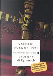 Le catene di Eymerich by Evangelisti Valerio