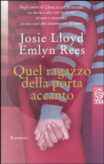 Quel ragazzo della porta accanto by Emlyn Rees, Josie Lloyd