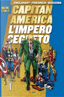 Capitan America: L'impero segreto by Mike Friedrich, Sal Buscema, Steve Englehart