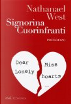 Signorina Cuorinfranti by Nathanael West