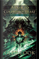 A Path to Coldness of Heart by Glen Cook