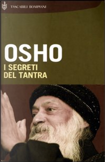 I segreti del tantra by Osho