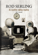 Ai confini della realtà by Rod Serling