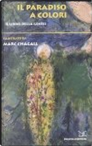 Il Paradiso a colori by Marc Chagall