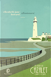 Allontanarsi by Elizabeth Jane Howard Allontanarsi by Elizabeth Jane Howard