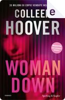 Woman down by Colleen Hoover