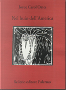 Nel buio dell'America by Joyce Carol Oates
