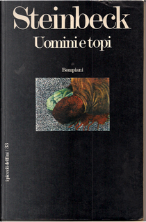 Uomini e Topi by John Steinbeck