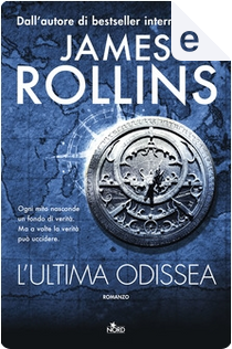 L'ultima odissea by James Rollins
