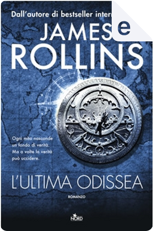 L'ultima odissea by James Rollins