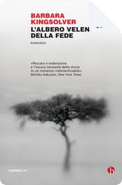L'albero velenoso della fede by Barbara Kingsolver