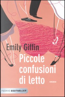 Piccole confusioni di letto by Emily Giffin