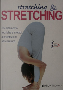 Stretching & stretching by Roberto Maccadanza